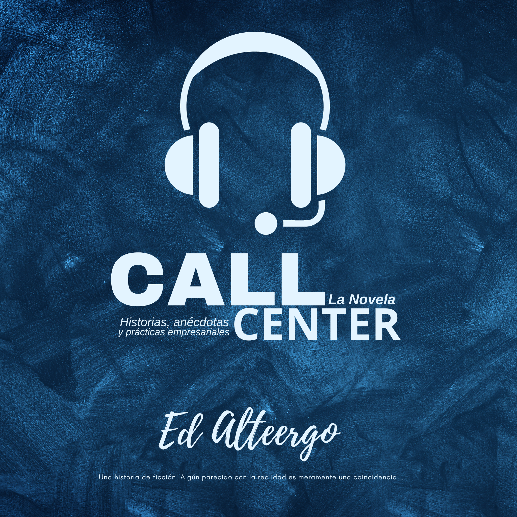 Call Center La Novela Portada